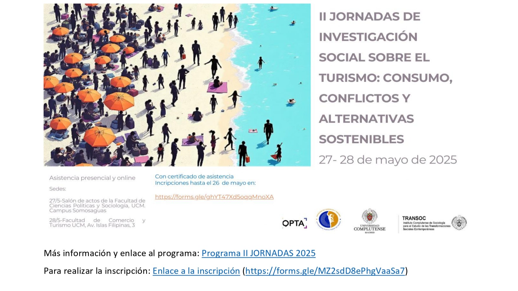 II Jornadas de investigación social sobre el turismo. Consumo, conflictos y alternativas sostenibles